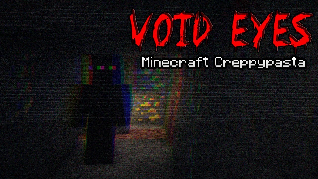 ¿Nunca te sentiste Observado mientras Minabas? | VOID EYES