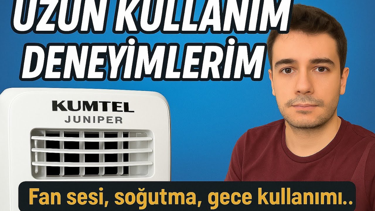 Kumtel Kmpac-7 Juniper Portatif Klima Uzun Kullanım Deneyimi | Gerçek Soğutma Testi!