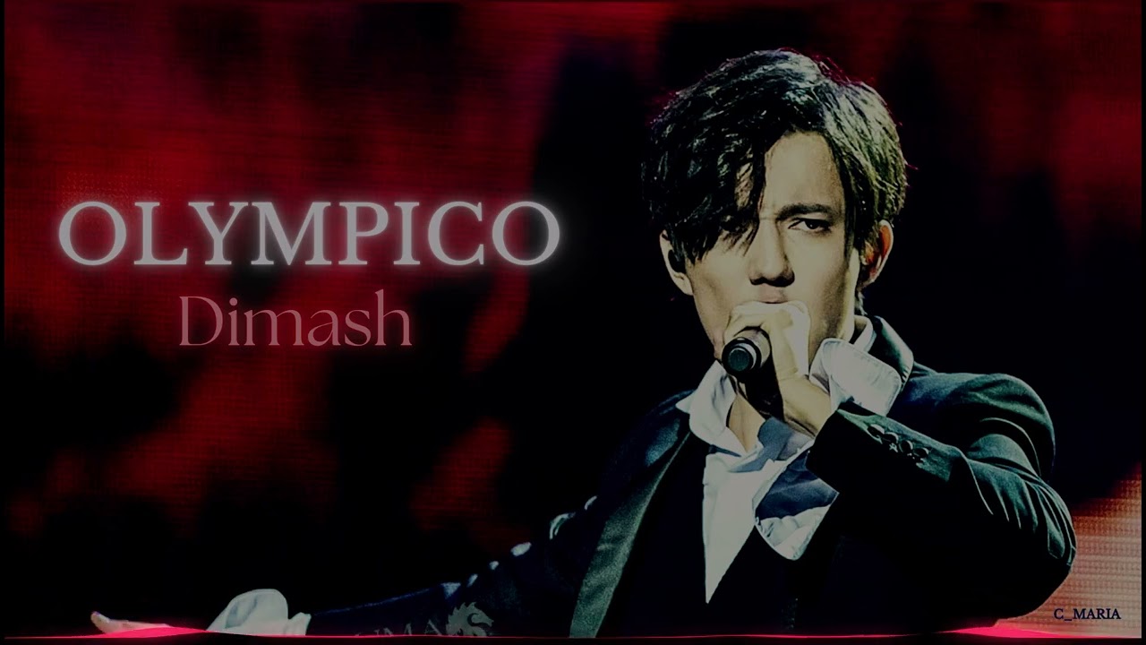 Dimash  OLYMPICO [slowed version]
