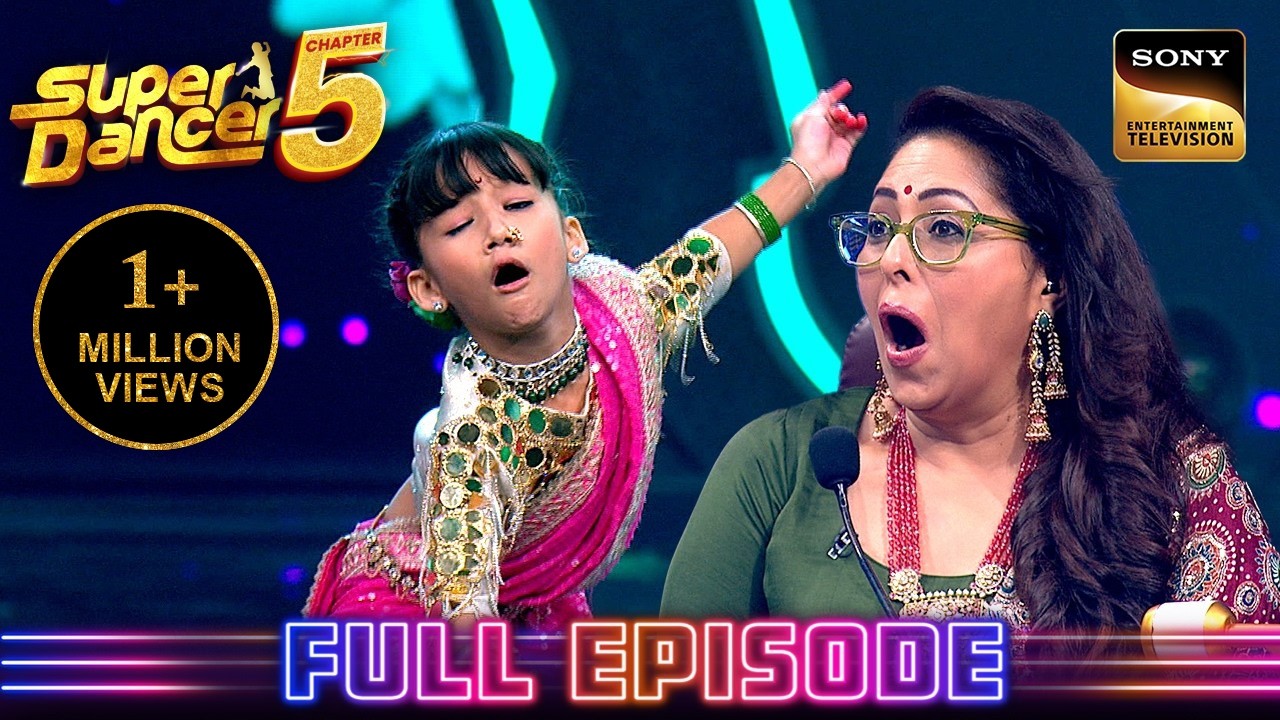 Aadhyashree ने अपनी Performance से किया Geeta माँ को Surprise! |Super Dancer Chapter 5| Full Episode