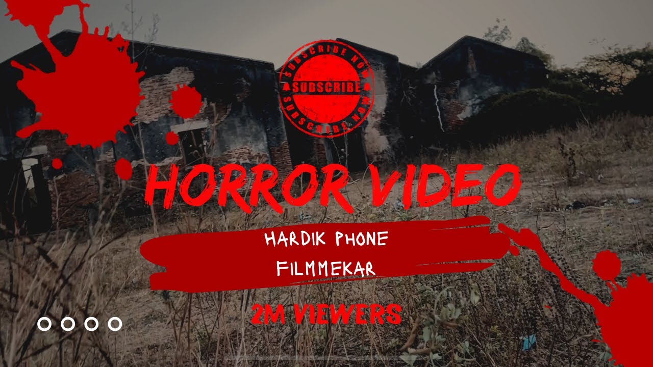 How to shoot & edit Horror video with mobile I hardikphonefilmmekar