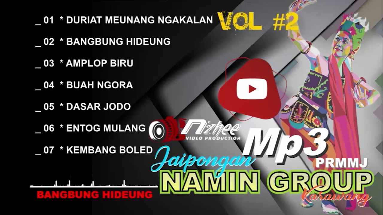 MP3 JAIPONGAN PRMMJ NAMIN GROUP KARAWANG VOL 2