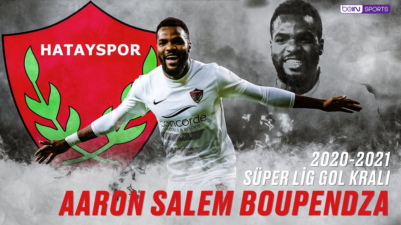 2020-21 Süper Lig Gol Kralı | Aaron Boupendza