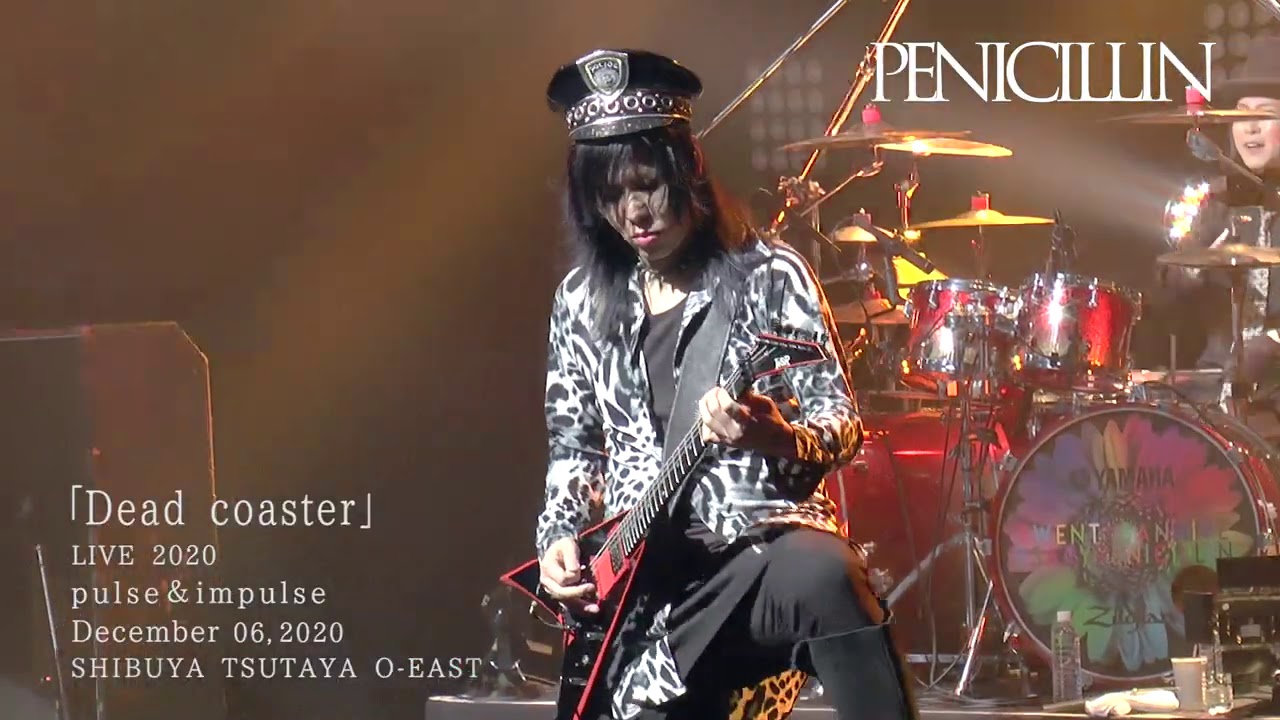 PENICILLIN LIVE 2020 「pulse & impulse」 December 06,2020