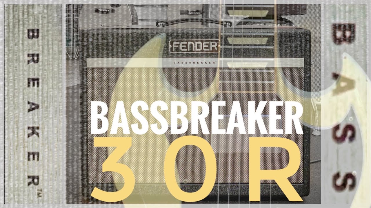 Fender Bassbreaker 30R - Beautiful THICK Vintage Gain!