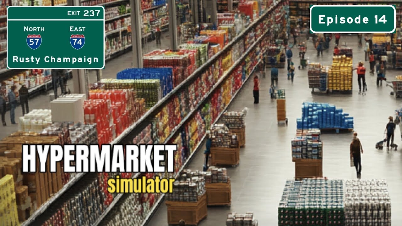 Hypermarket Simulator - Level 50: Snack Lovers Rejoice... Our Chips Are Back!  Episode 14