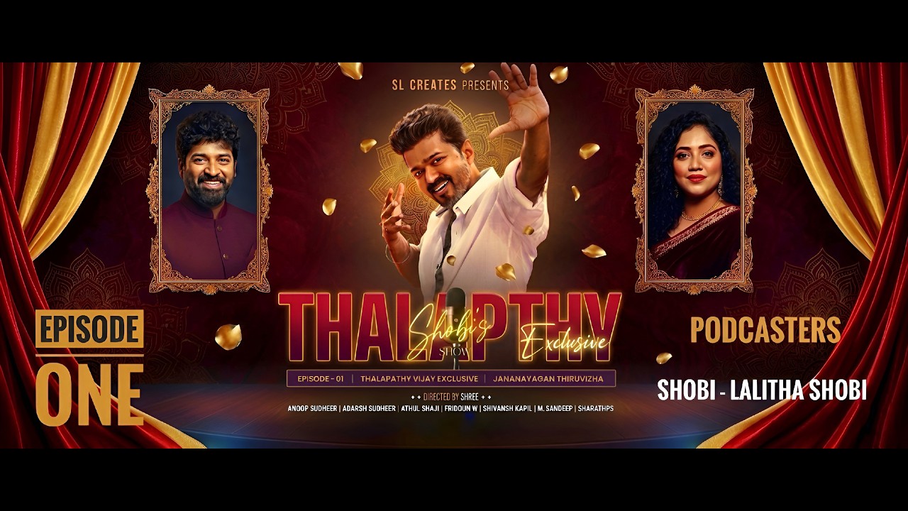 Shobi's Show | THALAPATHY VIJAY Exclusive | Episode - 01 | Jananayagan Thiruvizha