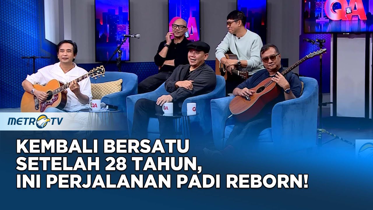 Dari Krisis Hingga Kembali Bersatu! Kisah Padi Reborn Setelah 28 Tahun Berkarya #QNA