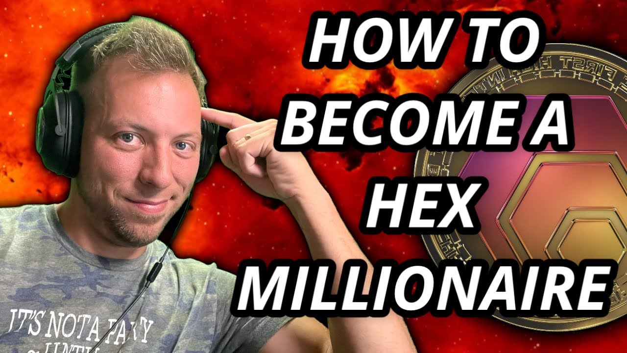 HOW TO BECOME A HEX COIN MILLIONAIRE!!!
