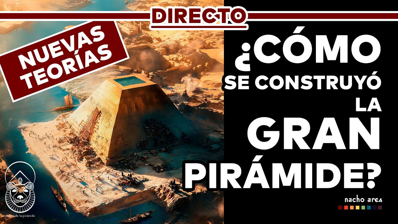 📡 STREAMING Te explicamos cómo se construyó la Gran Pirámide... o no...  | Dentro de la pirámide