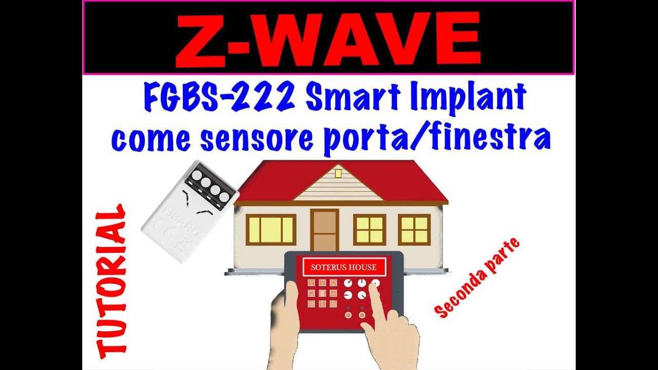 #FIBARO SMART IMPLANT #2 FGBS-222 SECONDA PARTE SENSORE PORTE/FINESTRE