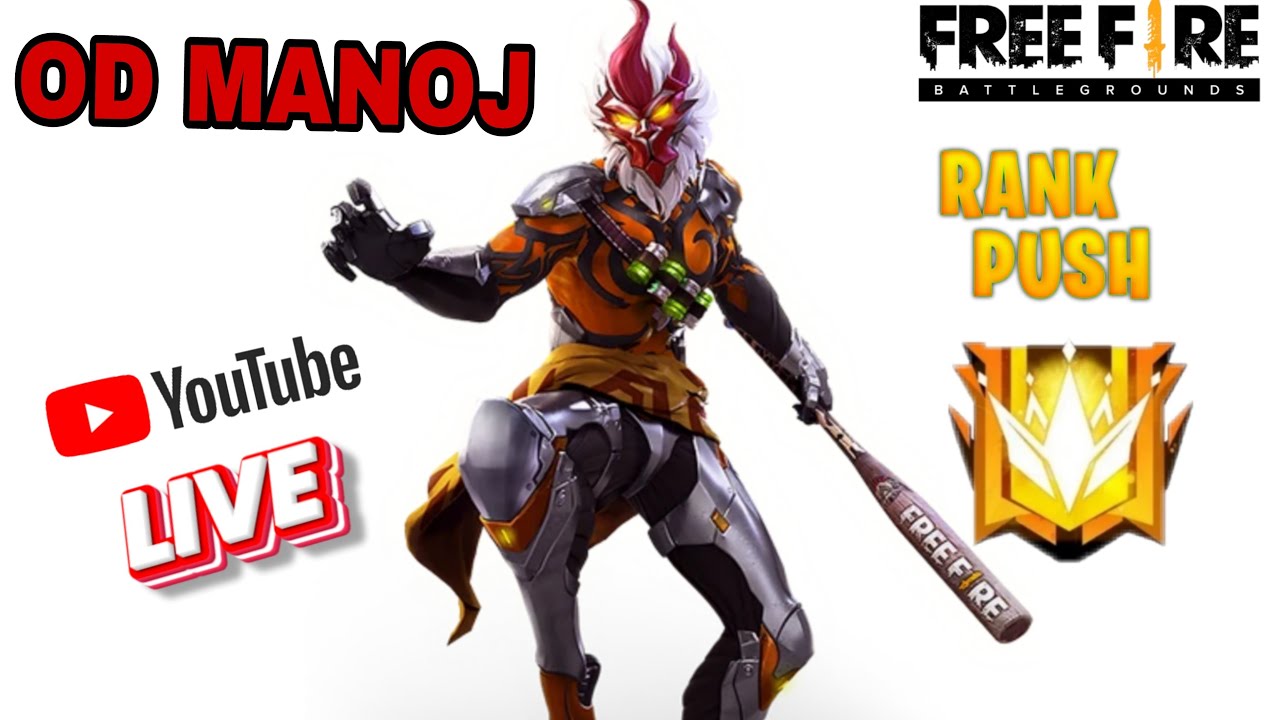 OD MANOJ FF IS  Live BR RANK PUSH IN MY SQUAD