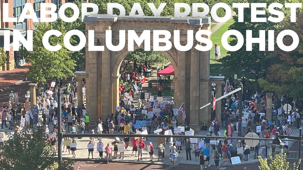 Labor Day Protest in Columbus Ohio - Sept 1, 2025