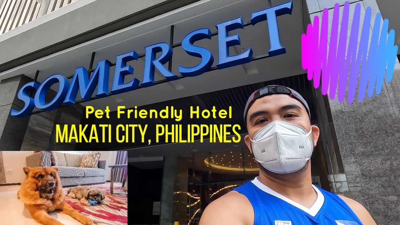 Pet Friendly Hotel SOMERSET Central Salcedo Makati City, PHILIPPINES