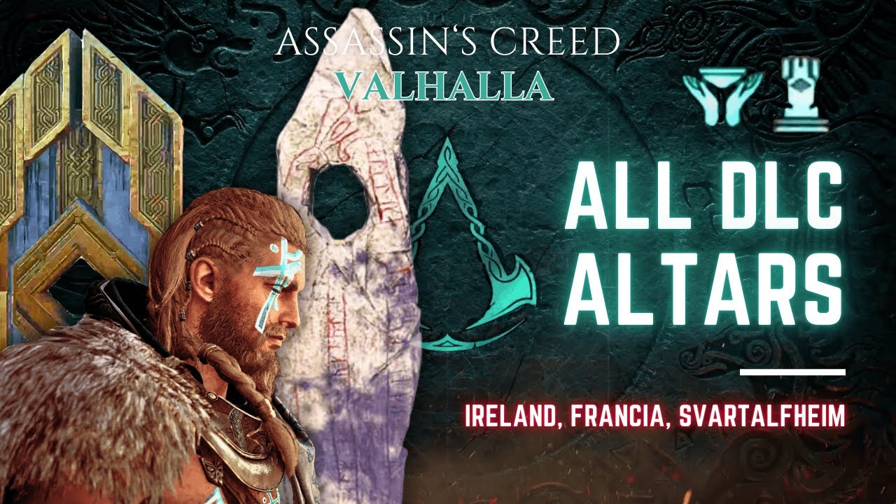 All DLC Altars In AC Valhalla (LOCATIONS & OFFERINGS) | Ireland, Francia, Svartalfheim Altar Guide