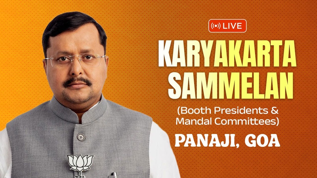 LIVE: BJP National President Shri Nitin Nabin addresses Karyakarta Sammelan in Panaji, Goa