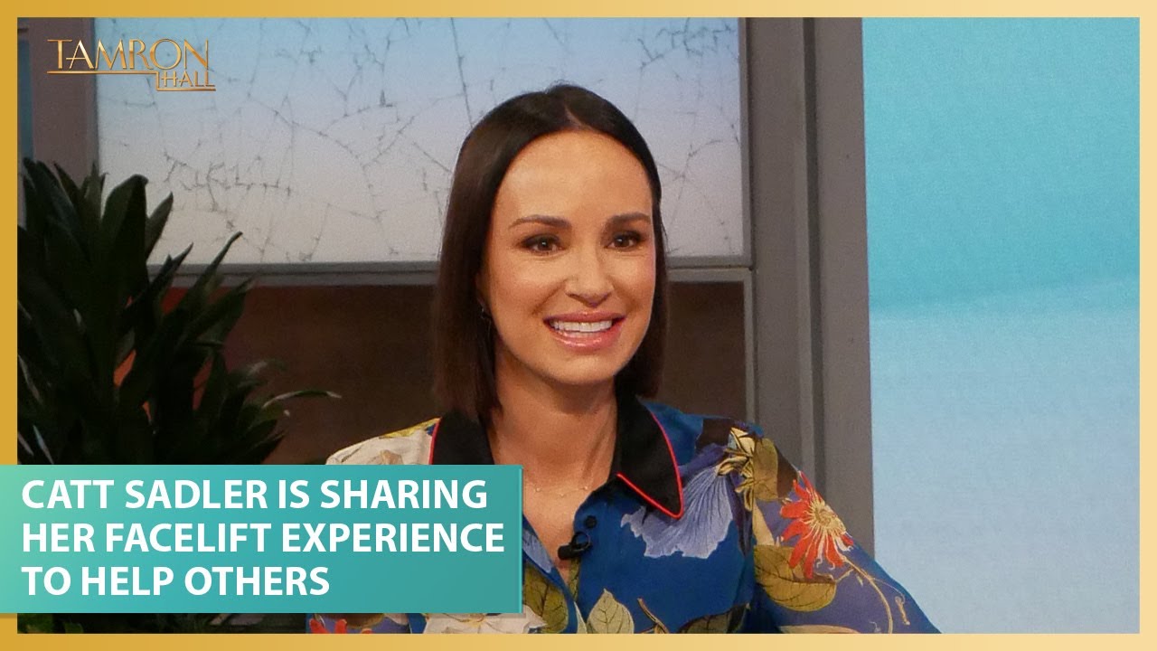 Catt Sadler Is Sharing Her Facelift Experience to Help Others