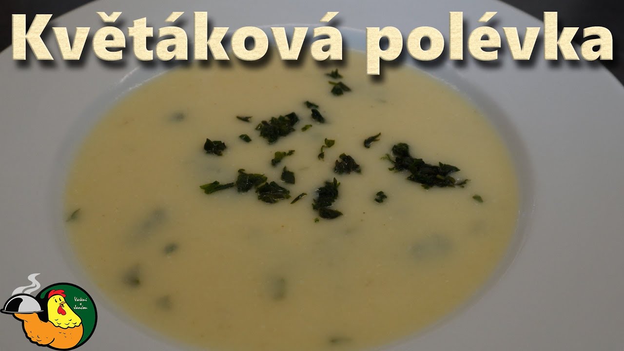 Květáková polévka