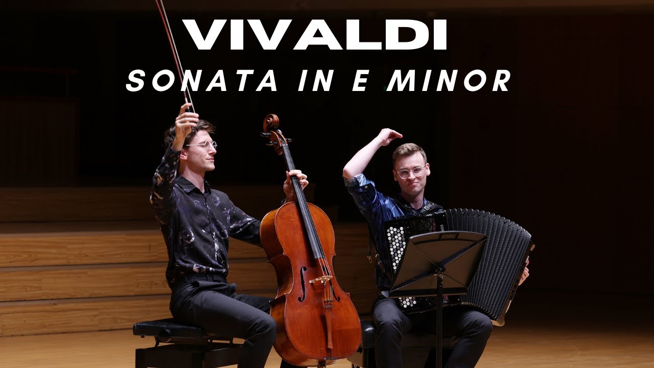 Vivaldi : E minor Cello Sonata RV 40 (arr. for cello & accordion, Duo Kiasma)