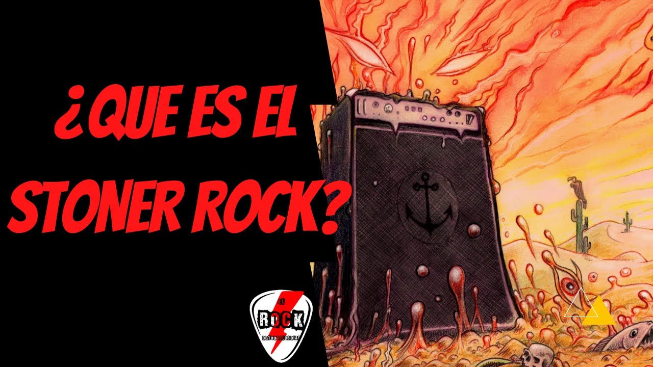 ¿QUE ES EL STONER ROCK? EL ALMA DEL DESIERTO  #stoner #rock