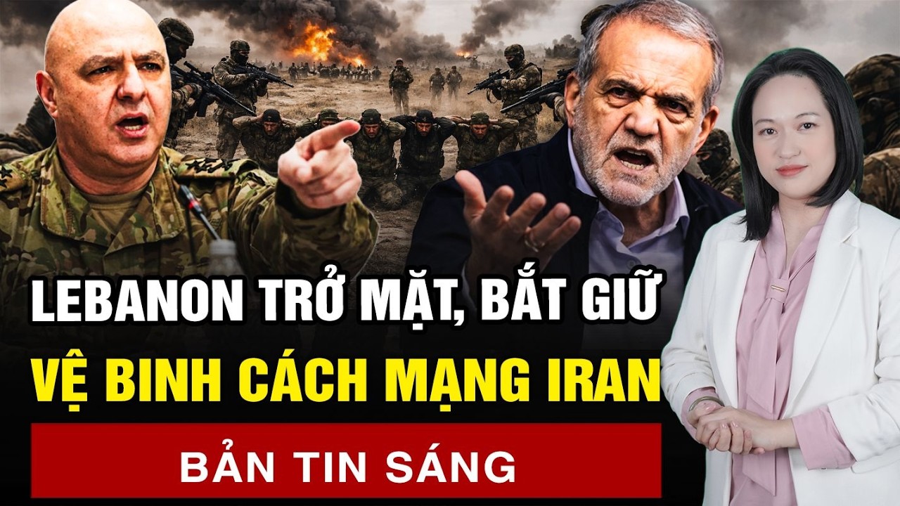 Hàng nghìn lính Iran đào ngũ, bỏ vũ khí; Lebanon ra lệnh bắt giữ vệ binh cách mạng Iran