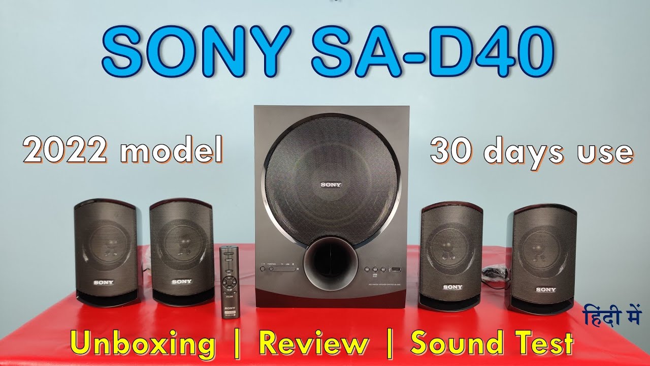 SONY SA D-40 4.1 channel speaker system 2022 | Unboxing | Review | Sound Test | in hindi