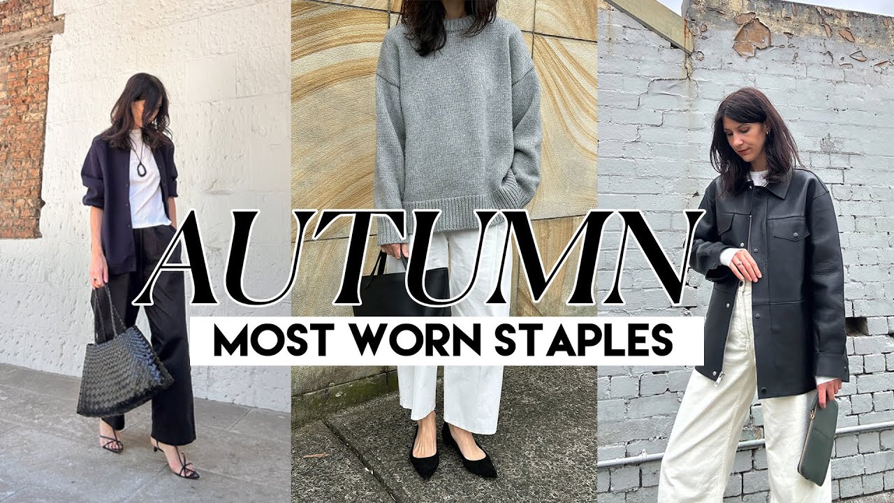 Autumn Most Worn Items 2025 Wardrobe Staples | Everyday Essentials