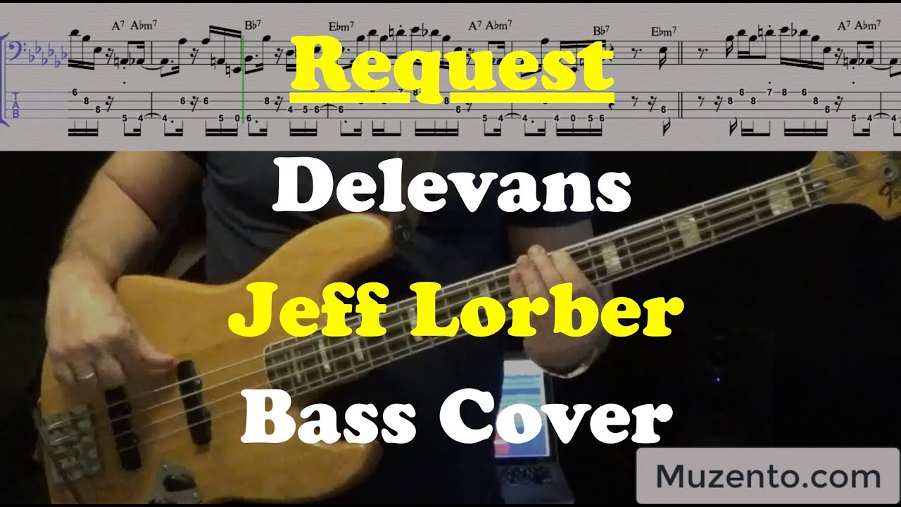 Delevans - Jeff Lorber - Bass Cover - Request