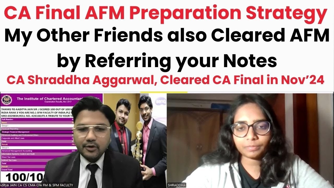 Shraddha Aggarwal Cleared CA Final in Nov'24 ! How Shraddha Prepare AFM? Preparation Strategy
