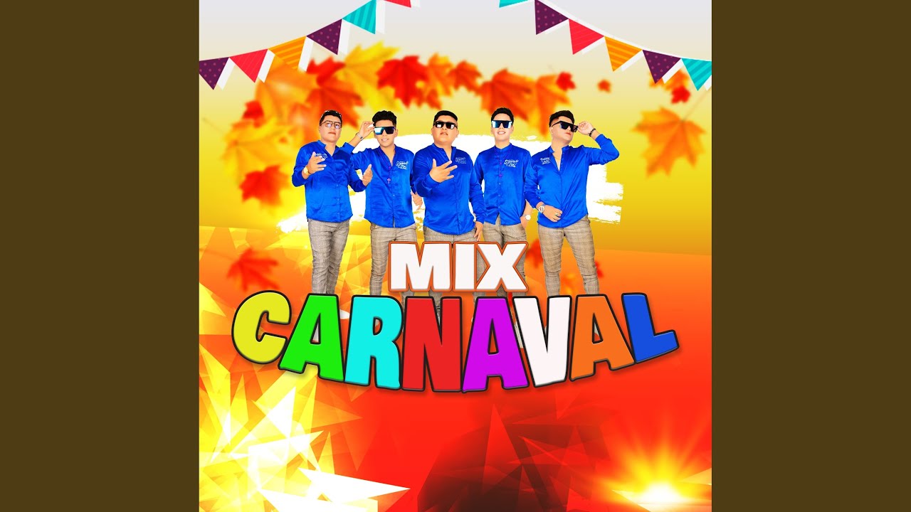 Mix Carnaval (En Vivo)