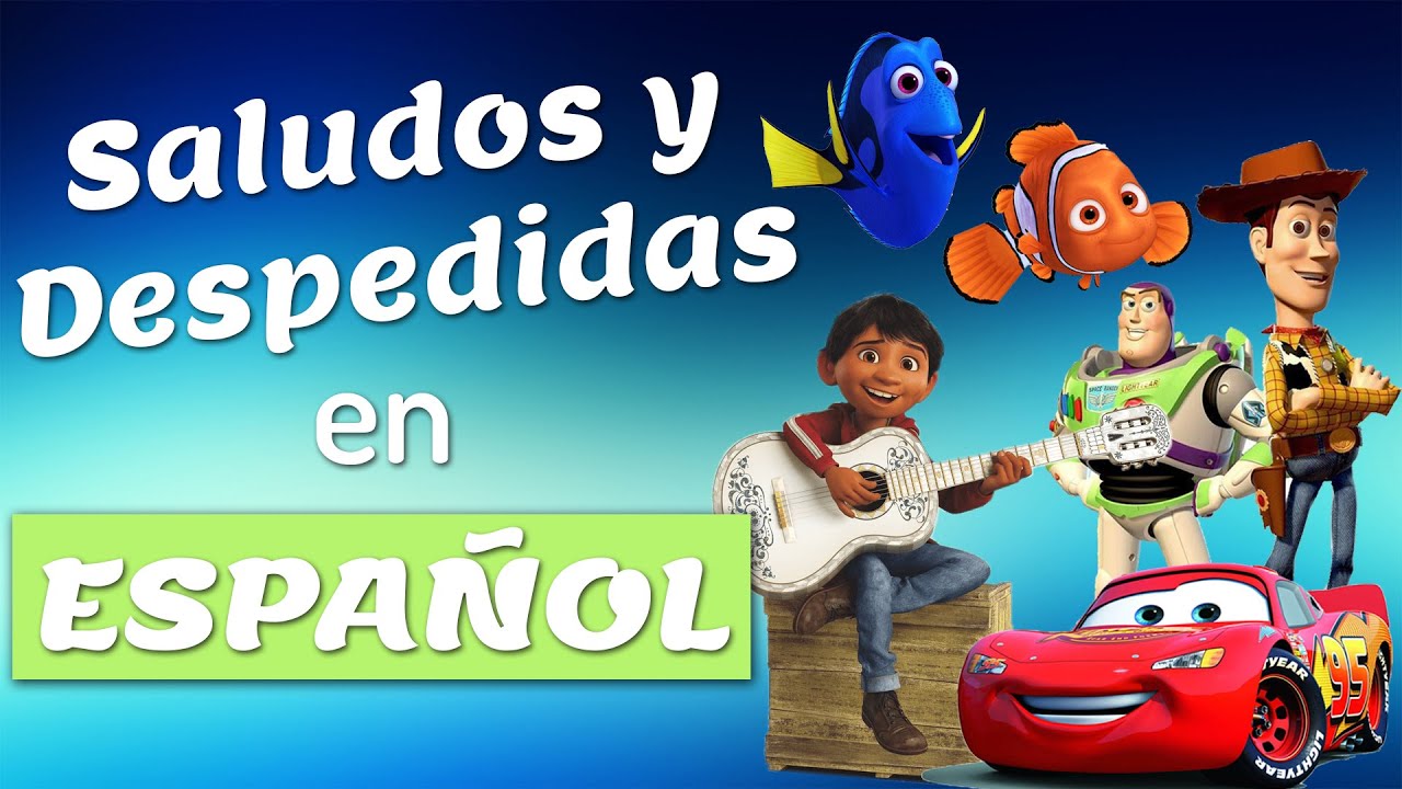Saludos y despedidas en ESPAÑOL con PELICULAS 👋