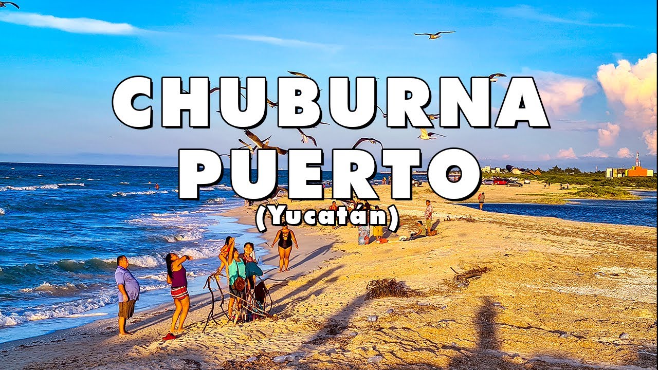 Chuburná Puerto Yucatán ⭐ GUIA COMPLETA ► ¿La Mejor Playa para bañarse? ¿Dónde comer? ¿Dónde dormir?