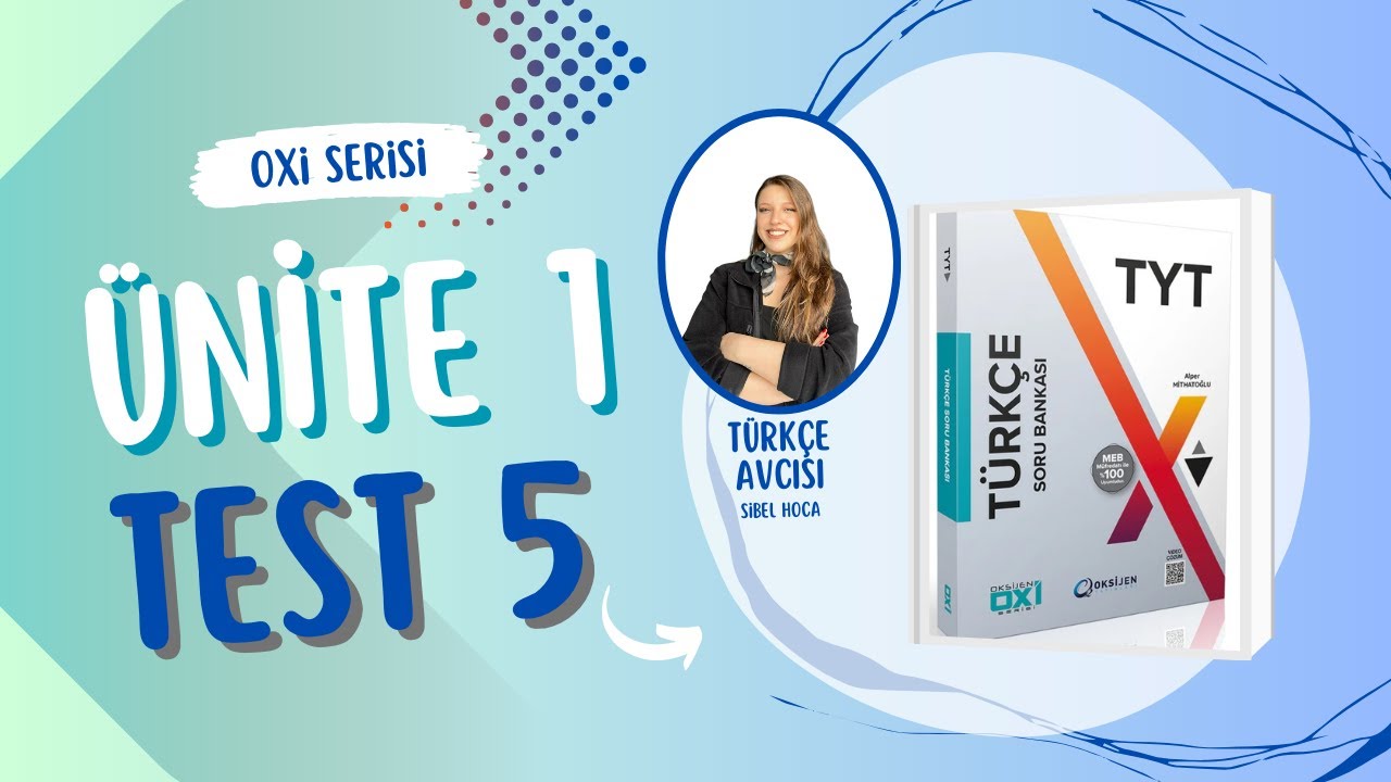 Oxi - Ünite 1 - Gerçek, Mecaz ve Yan Anlam - Test 5 Soru Çözümü