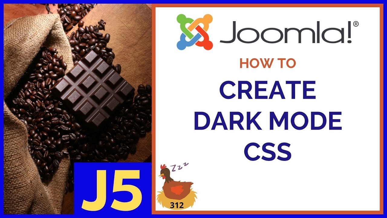 Learn How to Add Dark Mode CSS in Joomla - 👀 WMW 312