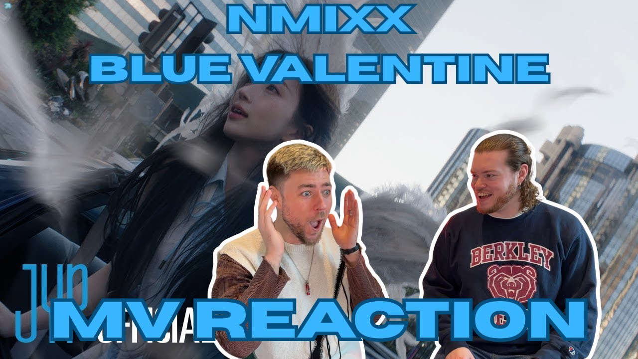 NMIXX - BLUE VALENTINE (MV REACTION) BEST SONG YET!!!