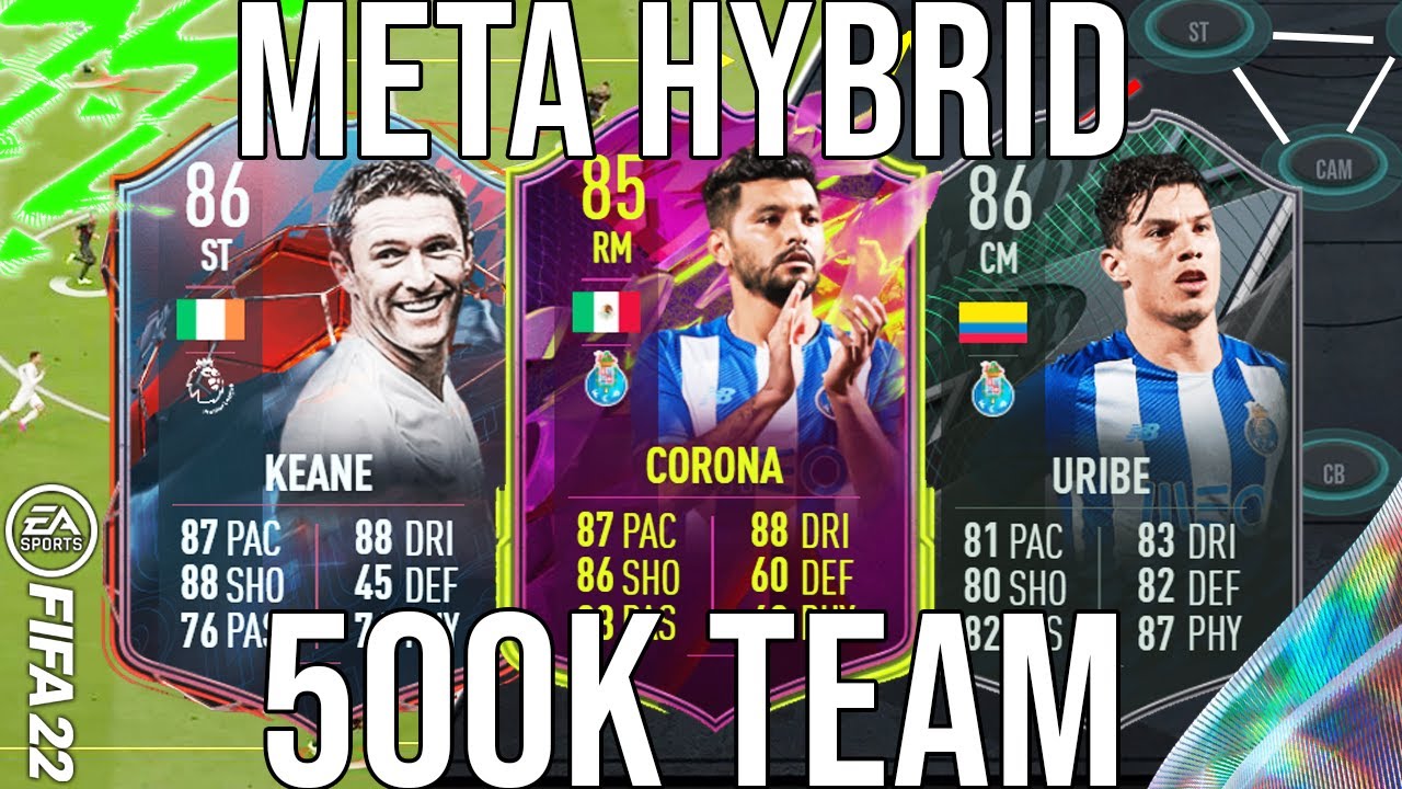BEST META 500k TEAM HYBRID SQUAD WITH TACTICS BUILDER TO GET MORE WINS - FIFA 22