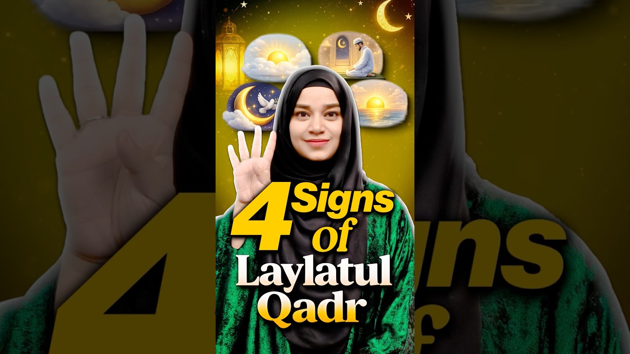 4 Signs of Laylatul Qadr🌙✨ Powerful Ramadan Night of Shab e Qadr #ramadan #laylatul qadr #shabeqadr