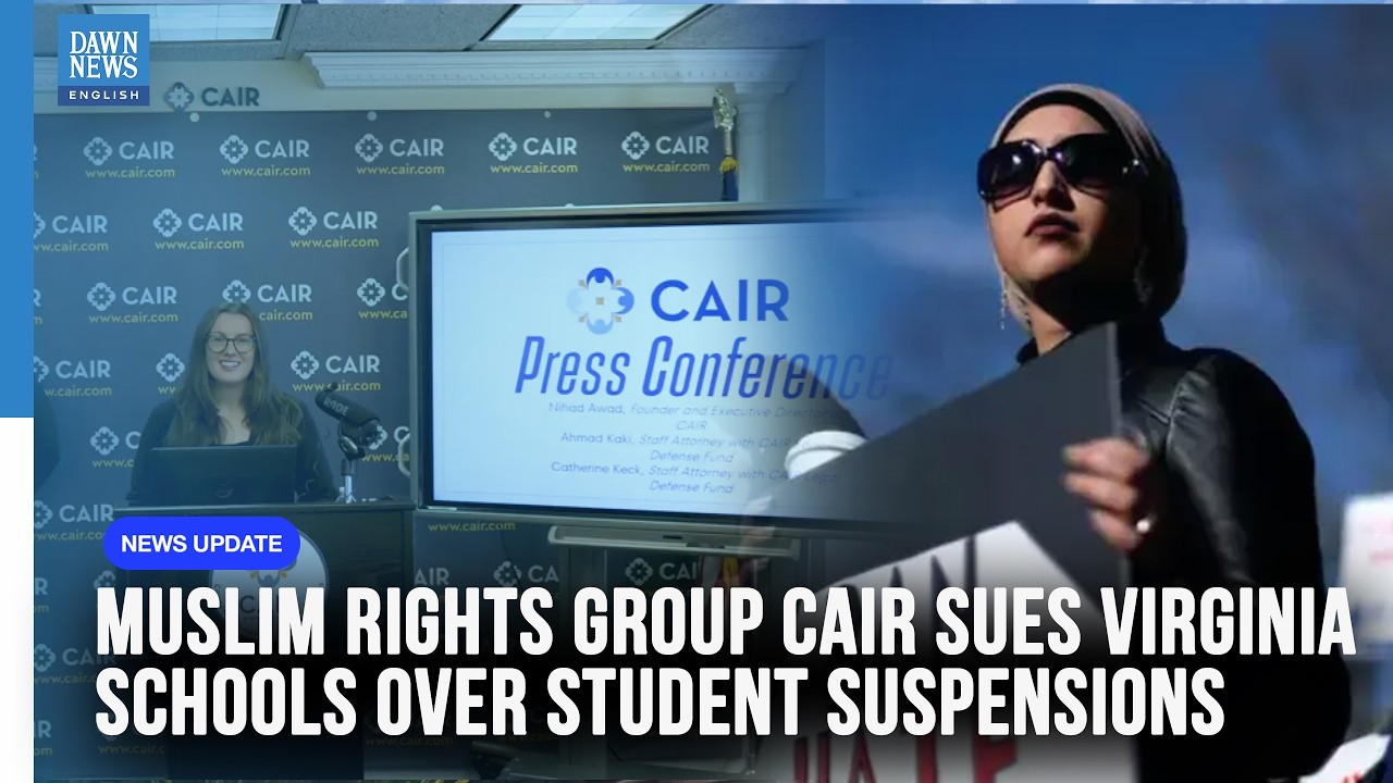 Muslim Rights Group CAIR Sues Virginia Schools Over Student Suspensions | Dawn News English