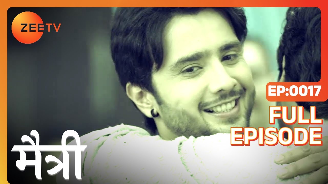 Sona को लगा Saransh की death का सदमा! | Maitree | Episode 17 | Zee TV