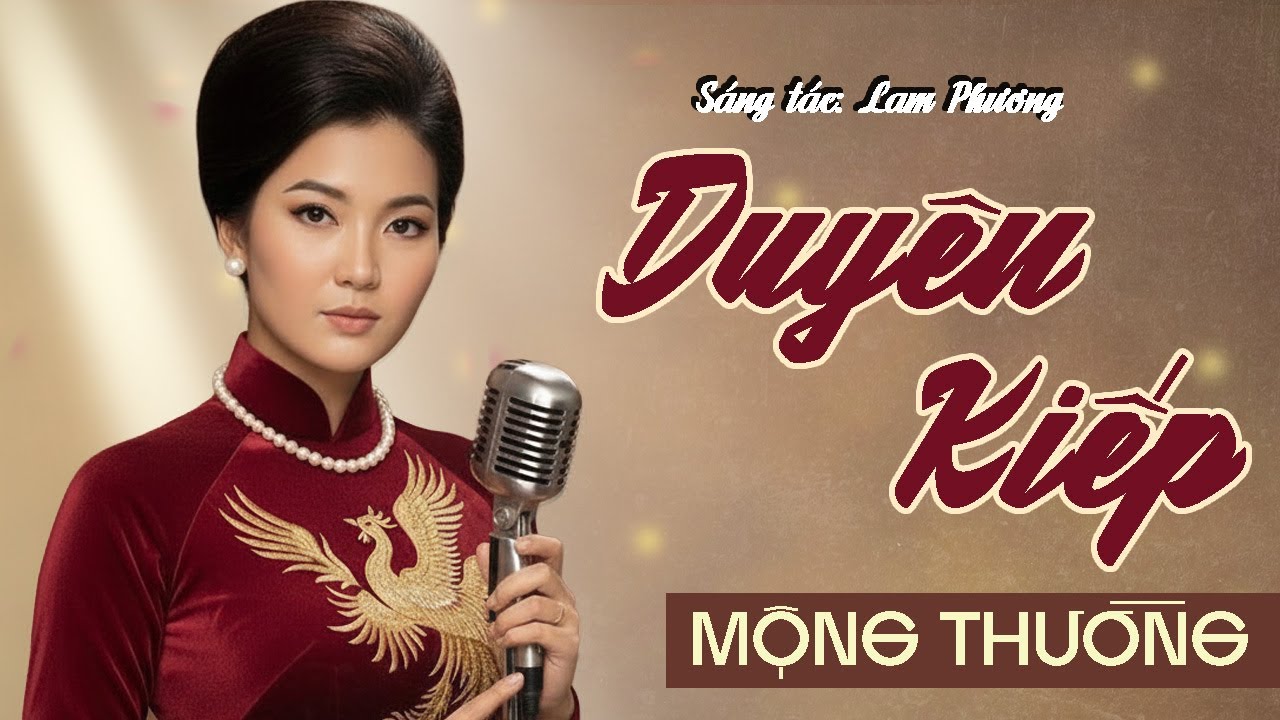DUYÊN KIẾP - MỘNG THƯỜNG | Nhạc Trữ Tình Lam Phương Tuyển Chọn Hay Nhất