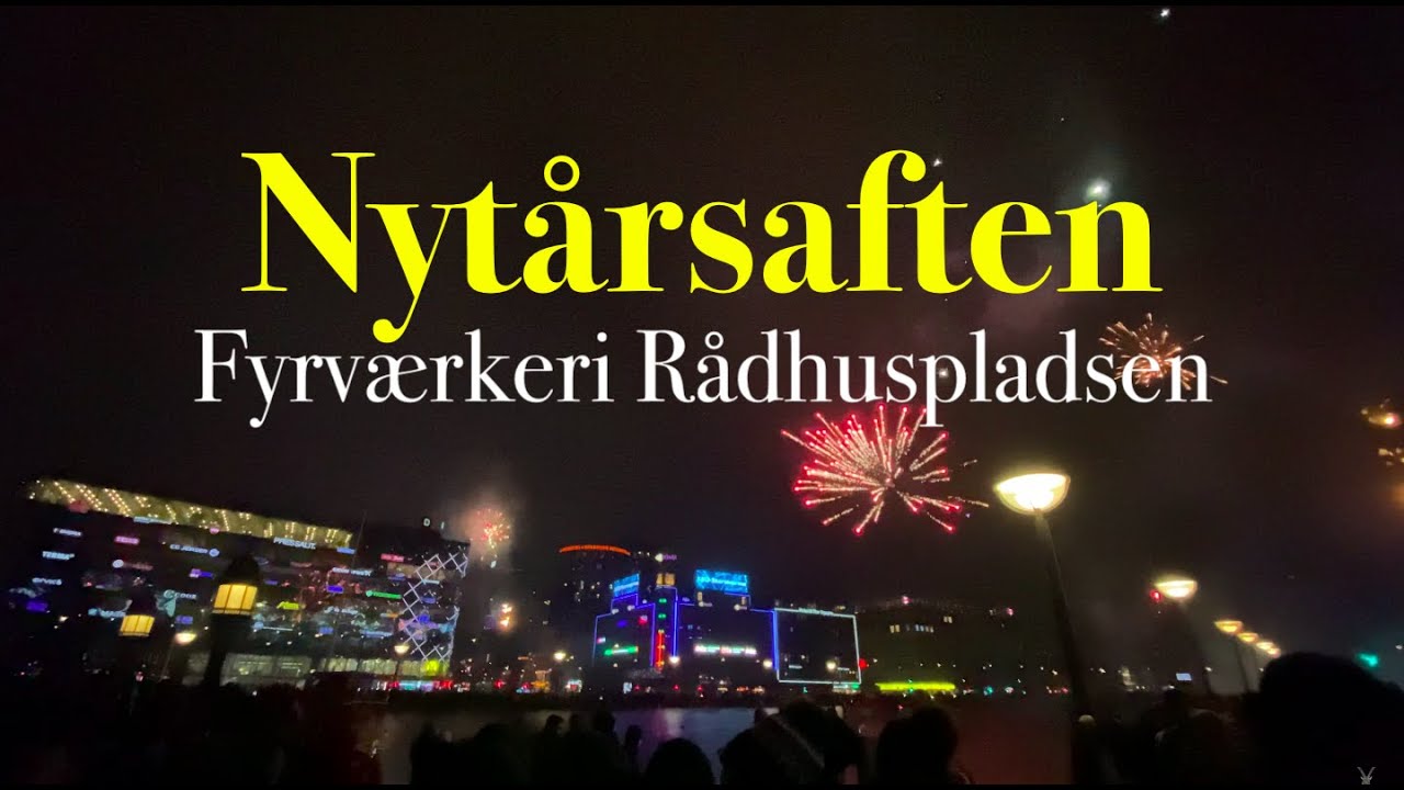 Nytårsaften Fyrværkeri Rådhuspladsen Fireworks Copenhagen City Hall Square, Denmark - 4K 