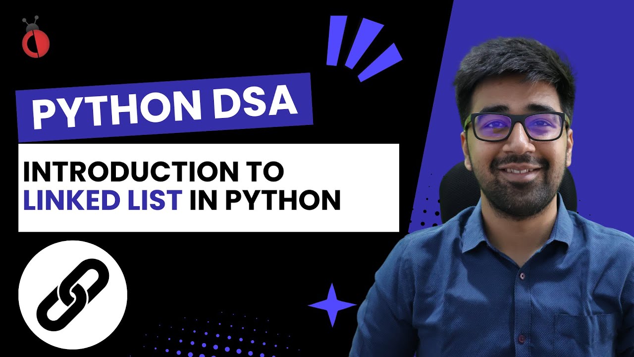 Introduction to Linked Lists in Python | Real-Life Example | Memory Allocation - Part 55 [Hindi]