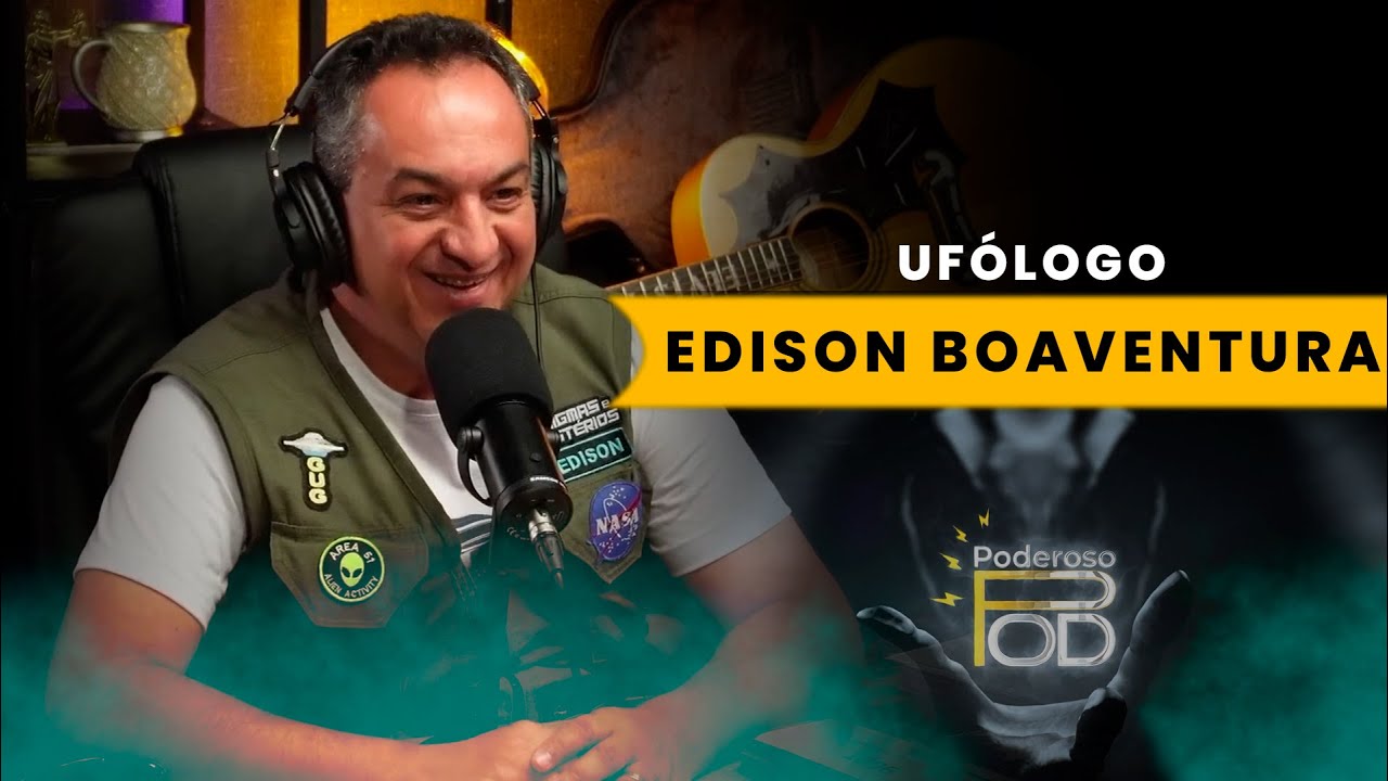 Edison Boaventura Júnior / UFÓLOGO #006
