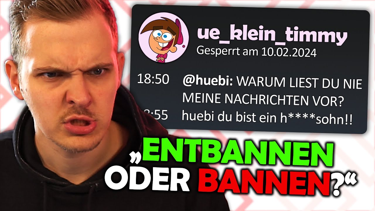 Huebi beantwortet EHRENLOSE Entbannungsanträge!
