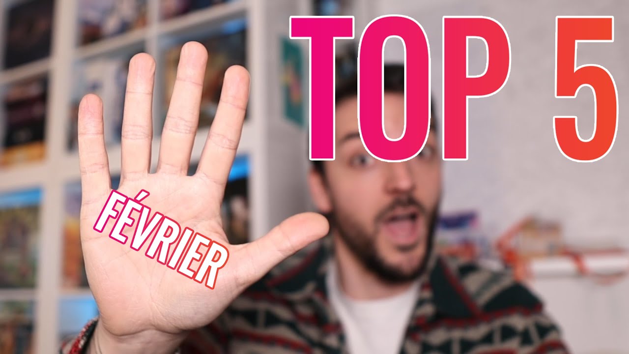 Top 5 Février 2024 | On Joue-Tu?