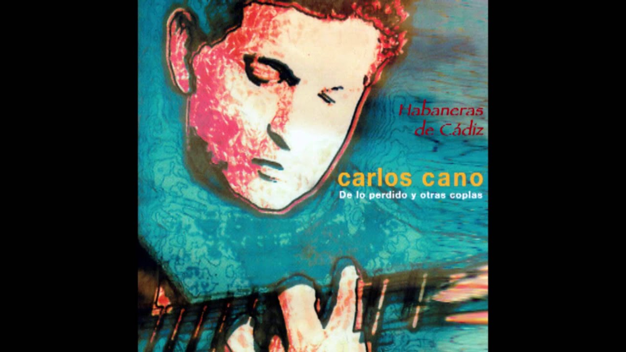 HABANERAS DE CADIZ - CARLOS CANO