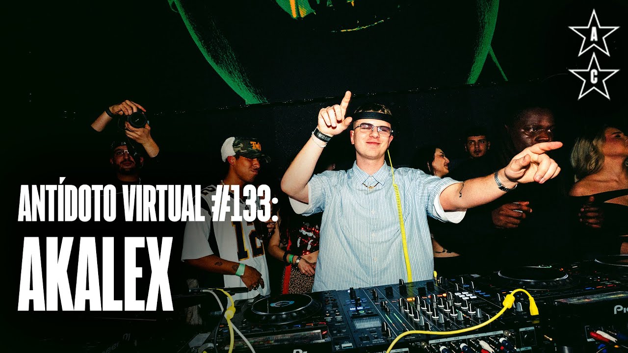 AKALEX 🇫🇷 | Antídoto Virtual #133 [ Funk, House, Global Sounds ] 2025 Madrid
