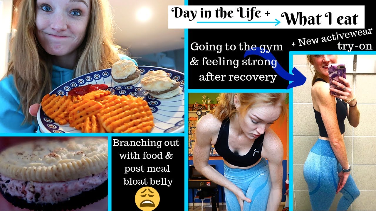 Day in the Life + What I eat now// Working out, New clothes, and BLOATING after meals??