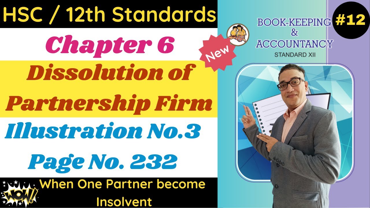 🔴class 12 accounts | chapter 6 Dissolution of Partnership Firm | Illustration Q. 3 | Page No  232