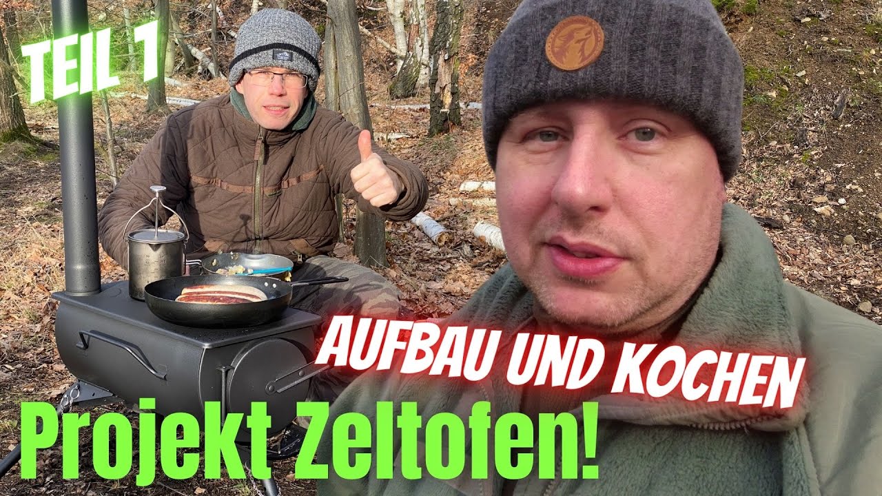 🌳Preiswerten Zeltofen aufbauen und damit kochen! 🔥🍳🌳